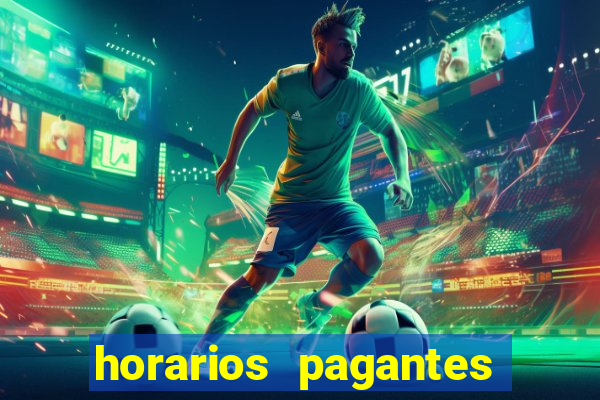 horarios pagantes esporte da sorte